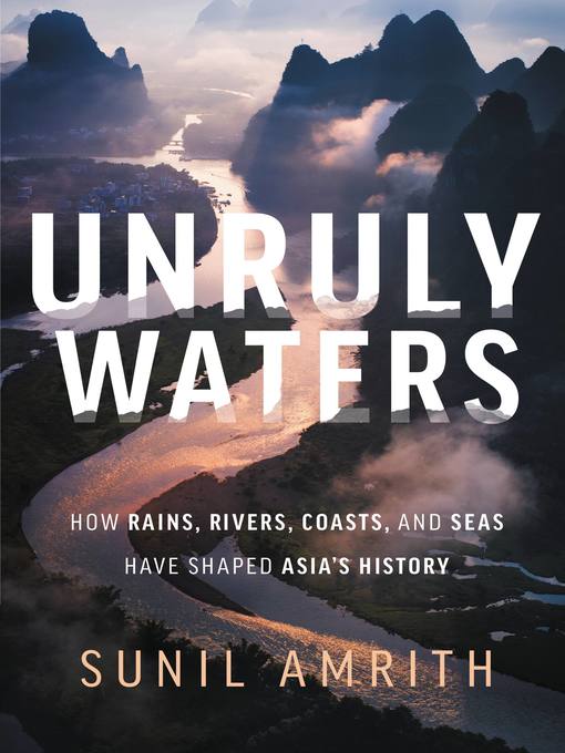 Title details for Unruly Waters by Sunil Amrith - Wait list